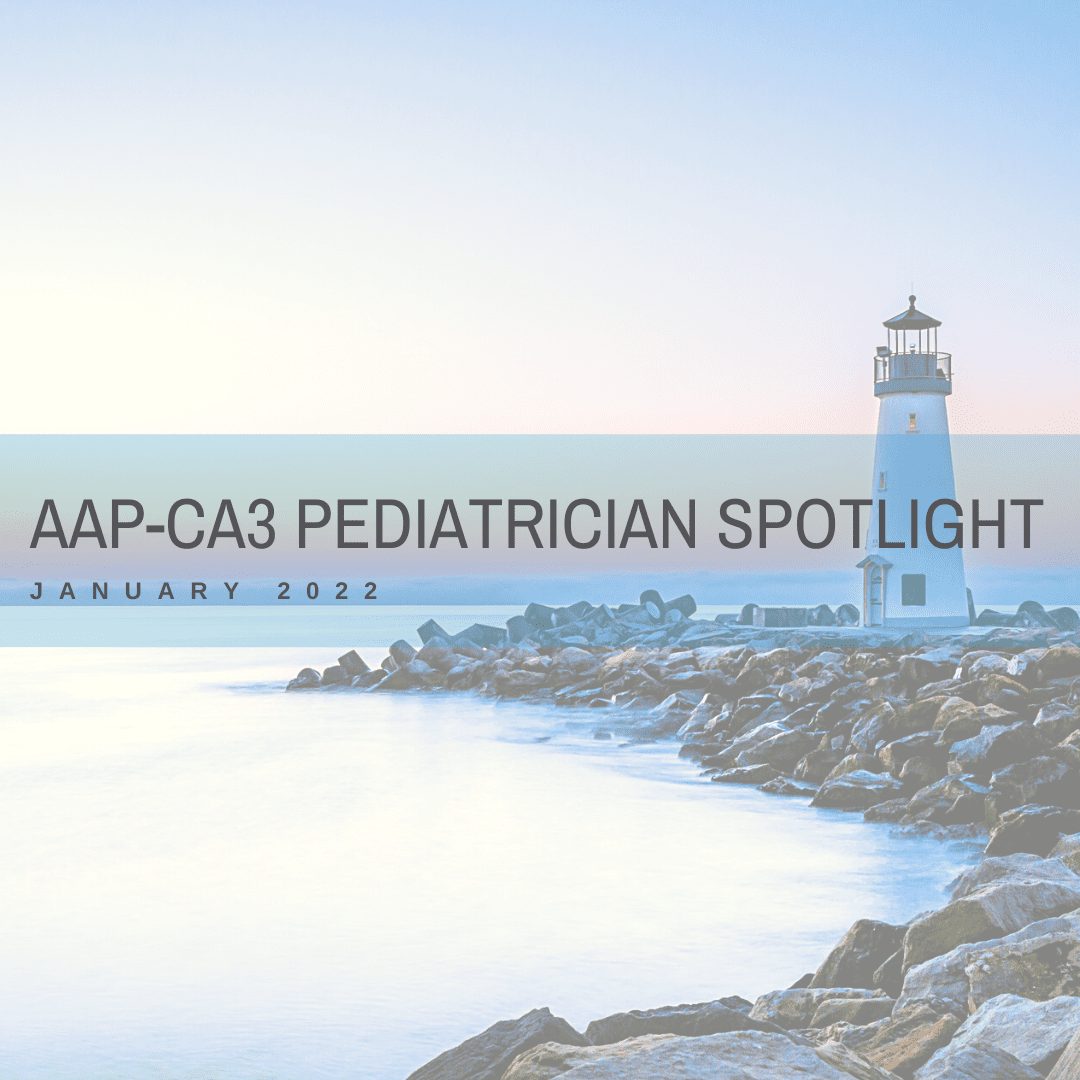 AAP-CA3's Pediatrician Spotlight: Kanani Titchen, MD, FAAP Adolescent Medicine Physician, UC San Diego School of Medicine
