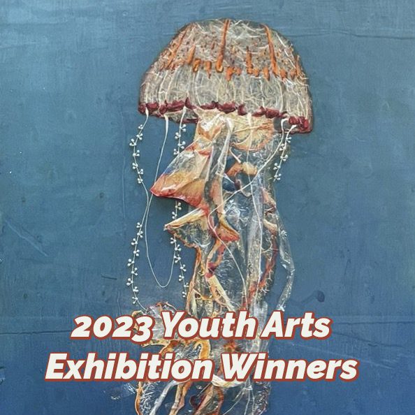2023 Youth Arts Exhibition Winners