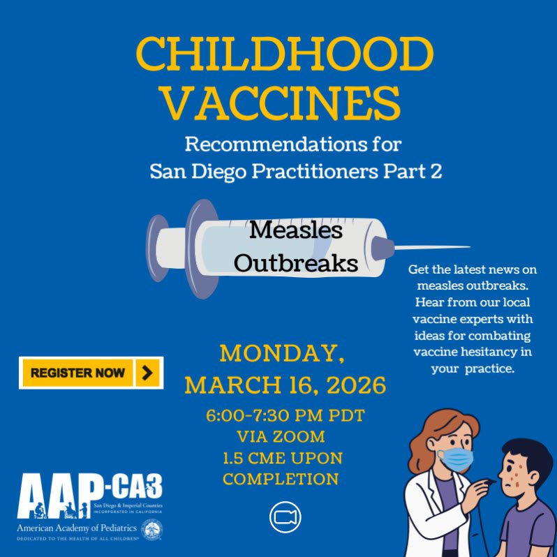 Childhood Vaccines - Recommendations for San Diego Practitioners